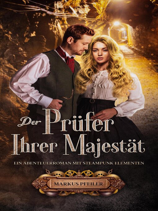 Title details for Der Prüfer Ihrer Majestät by Markus Pfeiler - Available